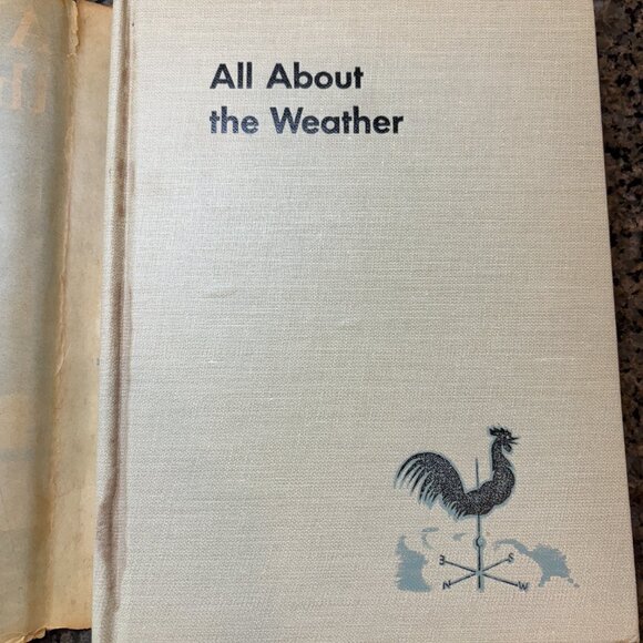 ALL ABOUT THE WEATHER (ALLABOUT BOOKS, 5) By Ivan Ray Tannehill - Hardcover - Picture 6 of 6